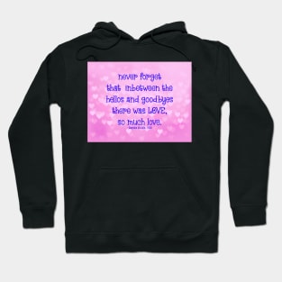 there was LOVE so much love Hoodie